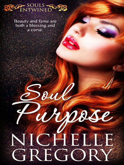 Title details for Soul Purpose by Nichelle Gregory - Available